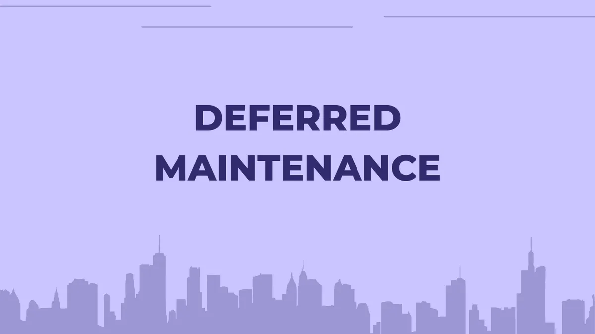 Deferred Maintenance: Meaning, Cost, and How to Reduce It in 2026