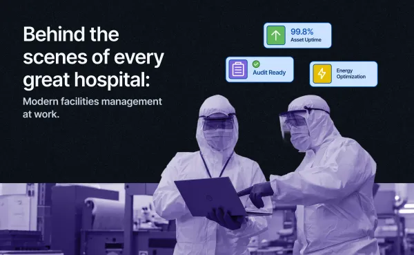 Healthcare Facilities Management: Strategy, Challenges & Smart Tools feature image