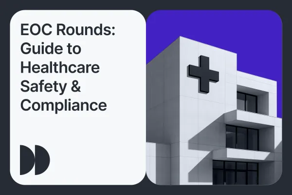 EOC Rounds : Guide to Healthcare Safety & Compliance feature image